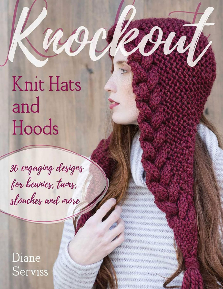 Knock Out Knit Hats and Hoods Book