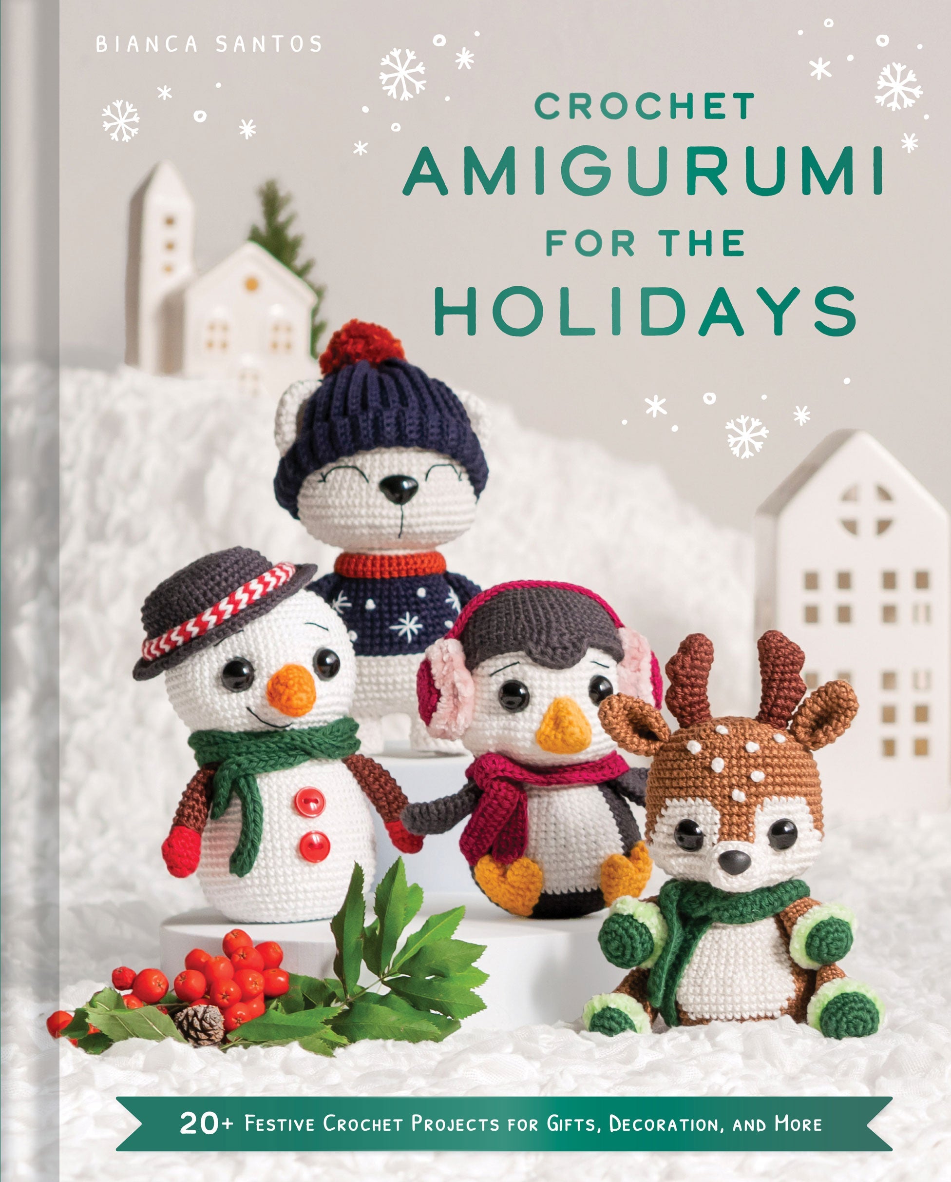 Crochet Amigurumi for the Holidays Books
