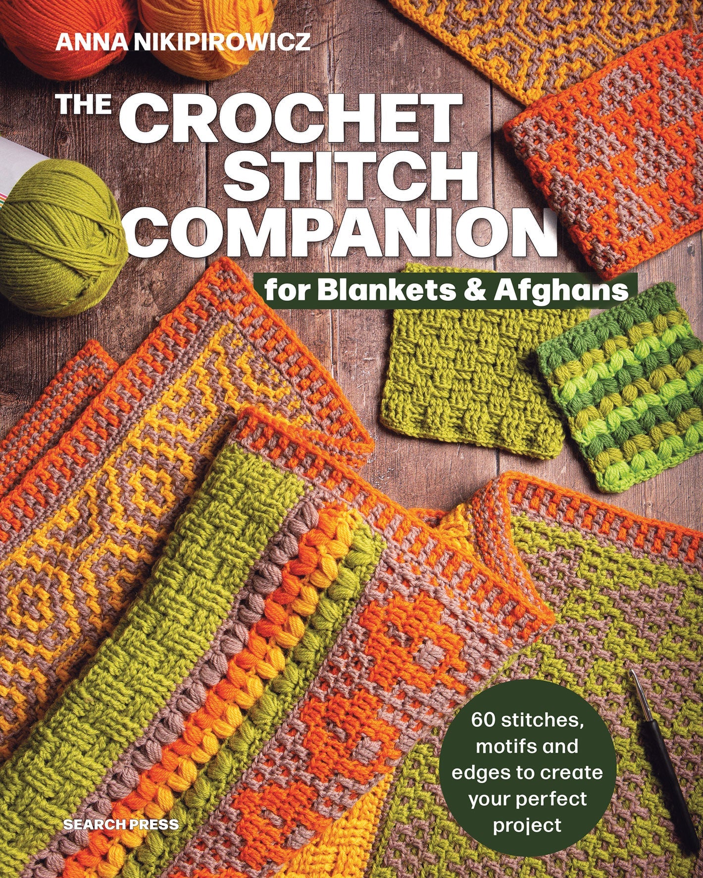 The Crochet Stitch Companion for Blankets and Afghans Book